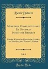 Denis Diderot - Memoires, Correspondance Et Ouvrages Inédits de Diderot, Vol. 2