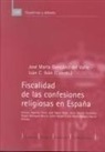 José M. González del Valle - Fiscalidad de las confesiones religiosas en España