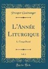 Prosper Guéranger - L'Année Liturgique, Vol. 2