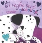 Judi Abbot, Claire Freedman - Ti voglio bene piccolino