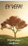 Bilgin Erdogan - Ey Vefa