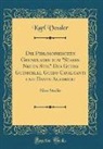 Karl Vossler - Die Philosophischen Grundlagen zum "Süssen Neuen Stil" Des Guido Guinicelli, Guido Cavalcanti und Dante Alighieri