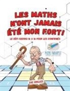 Puzzle Therapist - Les maths n'ont jamais été mon fort ! | Le défi Sudoku 16 x 16 pour les confirmés | 242 grilles