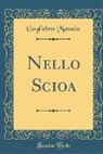 Guglielmo Massaia - Nello Scioa (Classic Reprint)