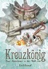 Jörg Hagenberg, Hannah Möllmann, Christian Vogt, Judith Vogt - Fate Core, Kreuzkönig