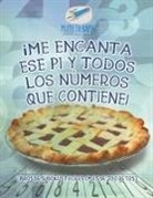 Puzzle Therapist - ¡Me encanta ese pi y todos los números que contiene! Libros de sudokus fáciles (más de 200 retos)