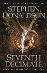 Stephen Donaldson, Donaldson Stephen - Seventh Decimate