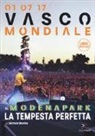 Michele Monina, Vasco Rossi - 01.07.17. Vasco mondiale. Al Modena Park la tempesta perfetta