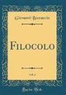 Giovanni Boccaccio - Filocolo, Vol. 2 (Classic Reprint)