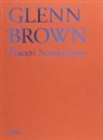 S. Risaliti - Glenn Brown