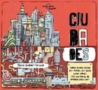 Jen Feroze, James Gulliver Hancock - Ciudades