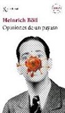 Heinrich Böll - Opiniones de un payaso