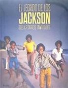 Fred Bronson - El legado de los Jackson : sus archivos familiares