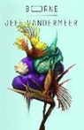 Jeff VanderMeer - BORNE