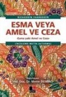 Metin Demirci - Esma veya Amel ve Ceza
