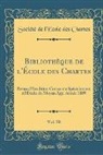 Société De L'Ecole Des Chartes - Bibliothèque de l'École des Chartes, Vol. 50