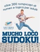 Puzzle Therapist - Mucho Loco Sudoku! oltre 300 rompicapi di numeri e logica per adulti