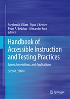 Peter A Beddow et al, Peter A. Beddow, Stephen N. Elliott, Rya J Kettler, Ryan J Kettler, Ryan J. Kettler... - Handbook of Accessible Instruction and Testing Practices