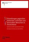 Lena Carlotta Hoffmann, Ulrich Klocke, Beate Küpper - Einstellungen gegenüber lesbischen, schwulen und bisexuellen Menschen in Deutschland
