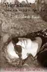 Elisabeth Katz - Verwachsen!