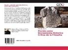 Deivy Johan Oliveros - Ficción como Herramienta Historico Crítica de la Filosofía