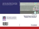 Bajarangilal Chaudhary - "Bacteriological profile of Diabetic foot infection"