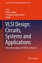 Jie Li, P Augusta Sophy Beulet, P Augusta Sophy Beulet, P. Augusta Sophy Beulet, Jie Li, Ravi Sankar... - VLSI Design: Circuits, Systems and Applications