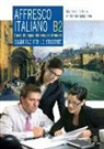 Andreina Sgaglione, Maurizio Trifone - Affresco italiano B2. Quaderno per lo studente
