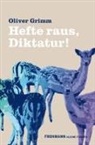 Oliver Grimm - Hefte raus, Diktatur!