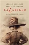 Anónimo, Lázaro González, Lázaro González Pérez de Tormes, Lázaro González Pérez de Tormes, Pérez de Tormes, Oscar Sanmartín Vargas - La Zarillo