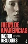 Ingrid Desjours - Juego de apariencias