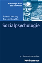 Johann Hartung, Johanna Hartung, Joachim Kosfelder, Fran J Schermer, Franz J Schermer, Franz J. Schermer - Sozialpsychologie