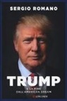 Sergio Romano - Trump e la fine dell'american dream