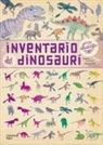 Virginie Aladjidi, Emmanuelle Tchoukriel - Inventario illustrato dei dinosauri