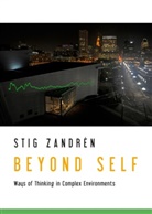 Stig Zandrén - Beyond Self