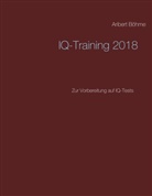 Aribert Böhme - IQ-Training 2018