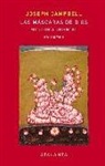 Joseph Campbell - Las máscaras de Dios II : mitología oriental