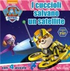 I cuccioli salvano un satellite. Paw Patrol. Libro puzzle