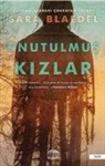 Sara Blaedel - Unutulmus Kizlar