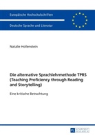 Natalie Hollenstein - Die alternative Sprachlehrmethode TPRS (Teaching Proficiency through Reading and Storytelling)