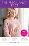 Cara Colter, Cara Lacey Colter, Helen Lacey, Kandy Shepherd - Pregnancy Pact
