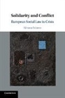 Silvana Sciarra, Silvana (Universita Degli Studi Sciarra, Sciarra Silvana - Solidarity and Conflict