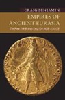 Craig Benjamin, Craig (Grand Valley State University Benjamin, BENJAMIN CRAIG - Empires of Ancient Eurasia