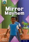 Alex Woolf - Project X Origins: Lime+ Book Band, Oxford Level 12: Mirror Mayhem