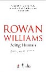 Lord Rowan Williams, Rowan Williams, Williams Rowan - Being Human