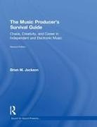 JACKSON, Brian M. Jackson, Brian M. (Formlabs Nyc) Jackson - Music Producer''s Survival Guide