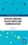 Abiodun Salawu, Abiodun (North-West University Salawu, Abiodun Salawu, Abiodun (North-West University Salawu, Salawu Abiodun - African Language Digital Media and Communication