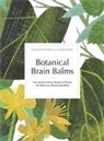 Elaine Perry, Elaine K. Perry, Nicolette Perry - Botanical Brain Balms
