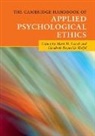 EDITED BY MARK M. LE, Mark M. Leach, Mark M. (University of Louisville Leach, Mark M. Leach, Mark M. (University of Louisville Leach, Elizabeth Reynolds Welfel... - Cambridge Handbook of Applied Psychological Ethics