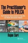 Suri, Rajan Suri, Suri Rajan - The Practitioner's Guide to Polca